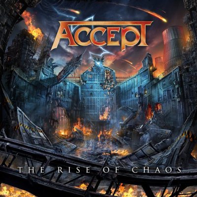Accept: "The Rise Of Chaos" – 2017
